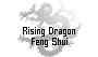 Rising Dragon Feng Shui